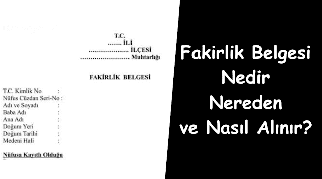 Fakirlik Belgesi Nedir, Nereden ve Nasıl Alınır?