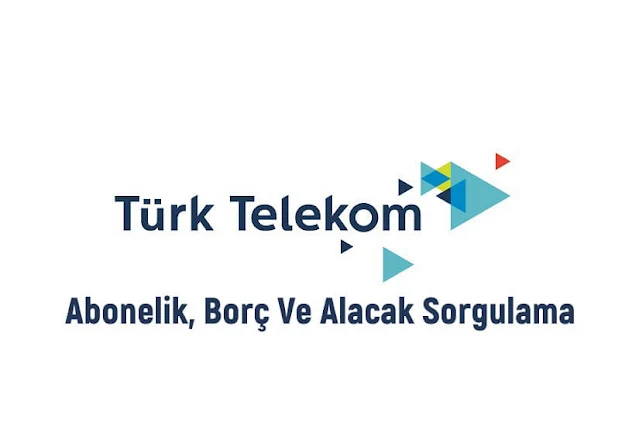 Türk Telekom Fatura Borç Sorgulama Ve Ödeme