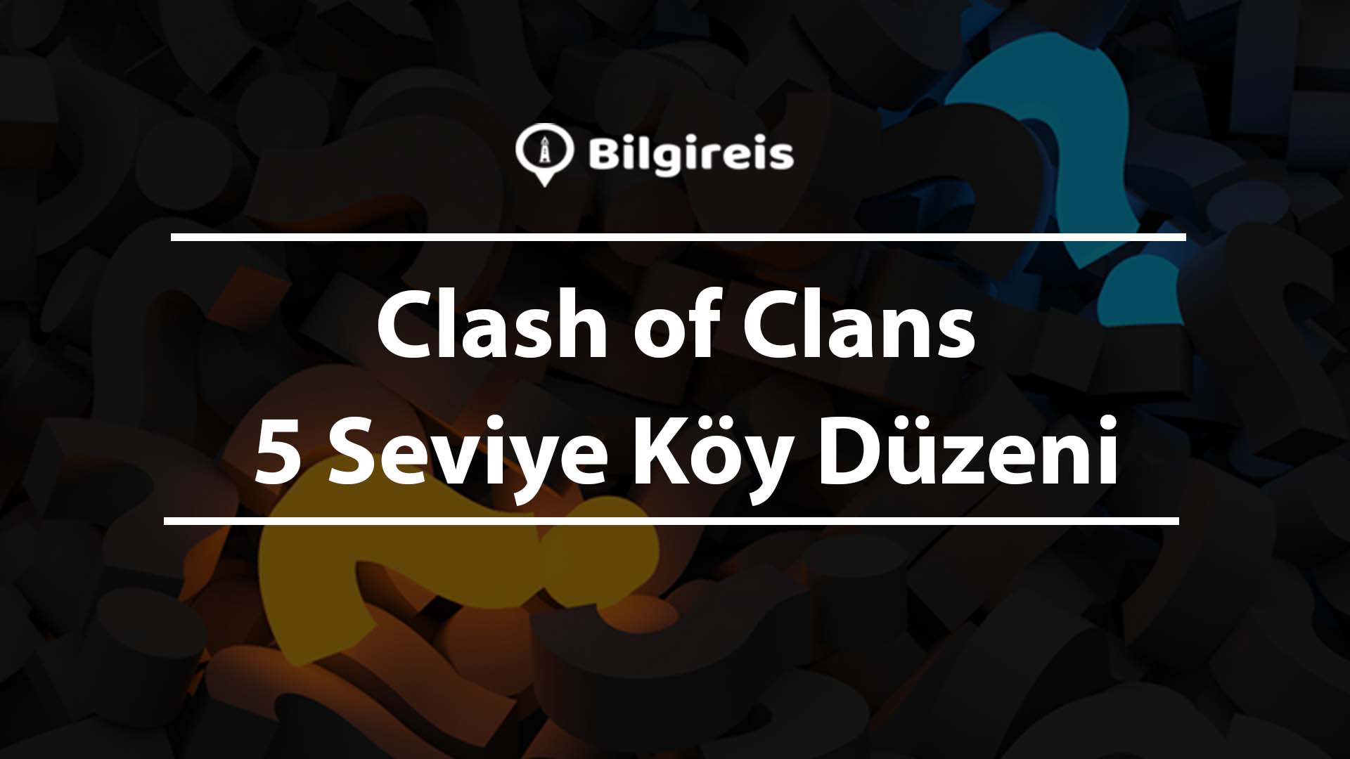 Clash of Clans 5 Seviye Köy Düzeni Clash of Clans 5 Seviye Köy Düzeni