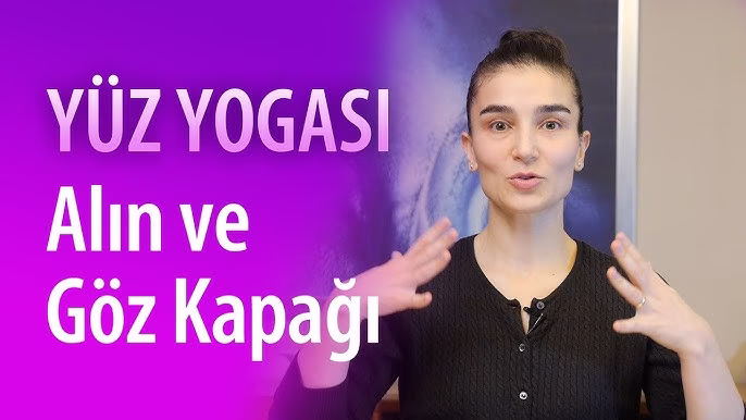 Yüz Yogası ile Daha Genç Bir Görünüm: Etkili Egzersizler ve Faydaları alın_kırışıklıkları_egzersizi