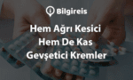 Hem-Agri-Kesici-Hem-De-Kas-Gevsetici-Kremler