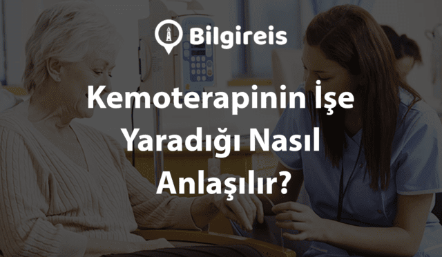 Kemoterapinin-Ise-Yaradigi-Nasil-Anlasilir