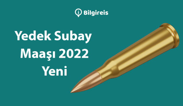 Yedek Subay Maasi 2022