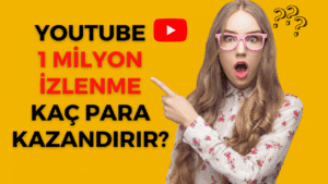 Youtube-1-Milyon-Izlenme